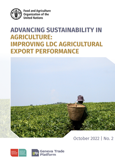 Advancing Sustainability in Agriculture: Improving LDC agricultural export performance (FAO, 2022)